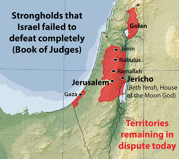 Strongholds that Israel failed to defeat completely.