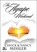 An Agape Weekend