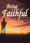 Being Faithful in a Faithless World